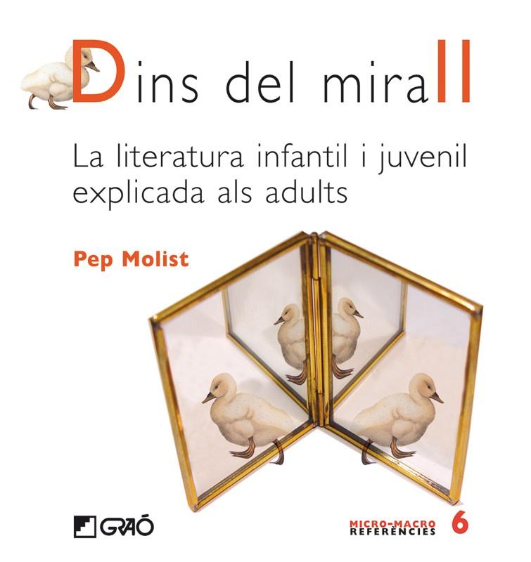 DINS DEL MIRALL | 9788478275342 | MOLIST, PEP | Galatea Llibres | Librería online de Reus, Tarragona | Comprar libros en catalán y castellano online