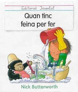 QUAN TINC FEINA PER FER | 9788426129390 | BUTTERWORTH | Galatea Llibres | Llibreria online de Reus, Tarragona | Comprar llibres en català i castellà online