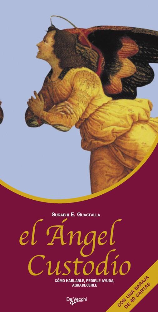 ANGEL CUSTODIO, EL | 9788431522360 | GUASTALLA, SURABHI E. | Galatea Llibres | Librería online de Reus, Tarragona | Comprar libros en catalán y castellano online