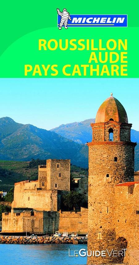 LE GUIDE VERT ROUSSILLON AUDE PAYS CATHARE | 9782067197862 | Galatea Llibres | Llibreria online de Reus, Tarragona | Comprar llibres en català i castellà online