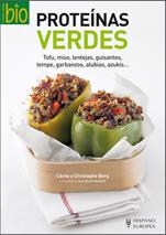 PROTEÍNAS VERDES | 9788425520242 | BERG, CÉCILE/BERG, CHRISTOPHE | Galatea Llibres | Librería online de Reus, Tarragona | Comprar libros en catalán y castellano online