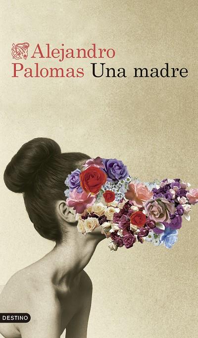 UNA MADRE EDICION ESPECIAL | 9788423366477 | PALOMAS, ALEJANDRO | Galatea Llibres | Llibreria online de Reus, Tarragona | Comprar llibres en català i castellà online