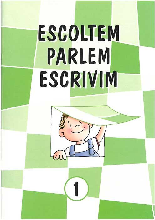 ESCOLTEM, PARLEM, ESCRIVIM 1 | 9788484124122 | CAPELL I TOMAS, FERMI | Galatea Llibres | Llibreria online de Reus, Tarragona | Comprar llibres en català i castellà online