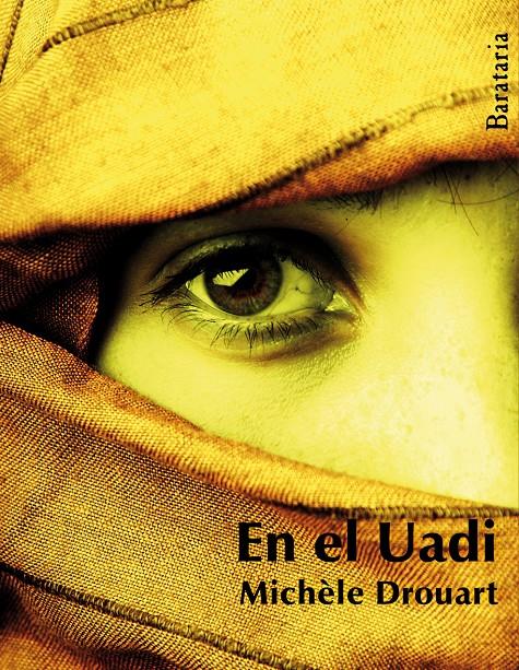 EN EL UADI | 9788492979271 | DROUART, MICHELE | Galatea Llibres | Llibreria online de Reus, Tarragona | Comprar llibres en català i castellà online