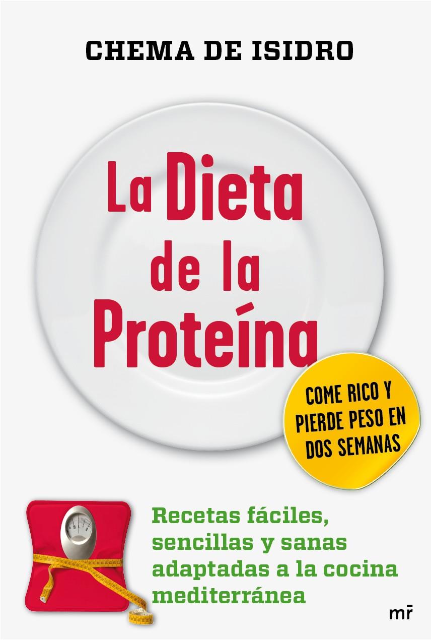 DIETA DE LA PROTEÍNA | 9788427038202 | DE ISIDRO, CHEMA | Galatea Llibres | Librería online de Reus, Tarragona | Comprar libros en catalán y castellano online