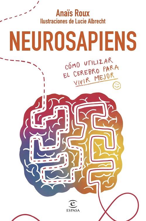 NEUROSAPIENS | 9788467075656 | ROUX, ANAÏS | Galatea Llibres | Librería online de Reus, Tarragona | Comprar libros en catalán y castellano online