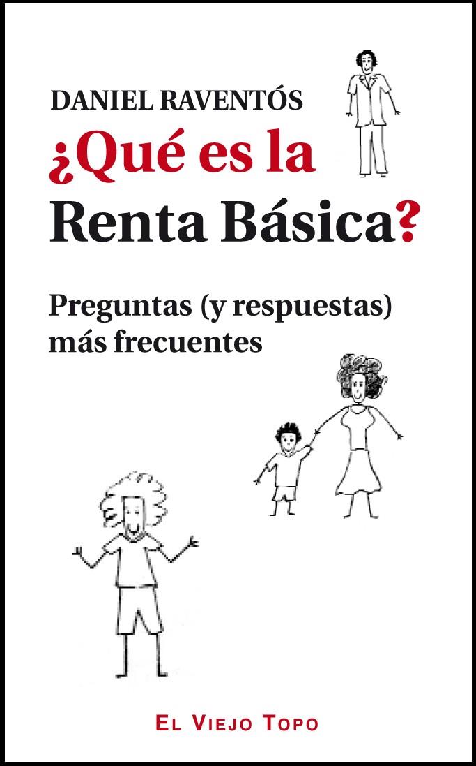 QUÉ ES LA RENTA BÁSICA? | 9788415216353 | RAVENTÓS, DANIEL | Galatea Llibres | Llibreria online de Reus, Tarragona | Comprar llibres en català i castellà online