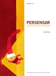 PERSENSAR. PERCEBRE, SENTIR I PENSAR | 9788497660082 | DE PUIG, IRENE | Galatea Llibres | Llibreria online de Reus, Tarragona | Comprar llibres en català i castellà online