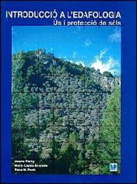 INTRODUCIÓ A L'EDAFOLOGIA ÚS I PROTECCIÓN DE SÒLS | 9788484763857 | JAIME PORTA CASANELLAS | Galatea Llibres | Llibreria online de Reus, Tarragona | Comprar llibres en català i castellà online