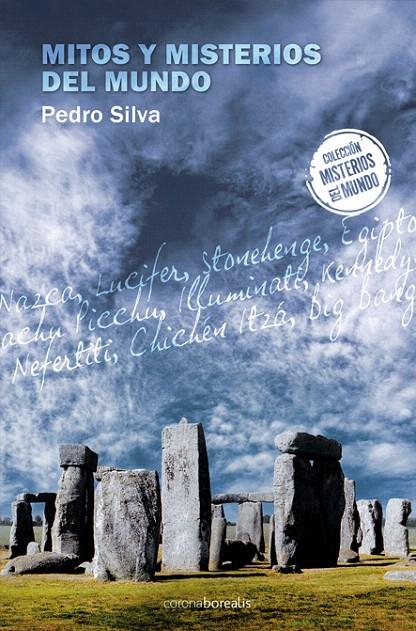 MITOS Y MISTERIOS DEL MUNDO | 9788492635566 | SILVA, PEDRO DE | Galatea Llibres | Llibreria online de Reus, Tarragona | Comprar llibres en català i castellà online