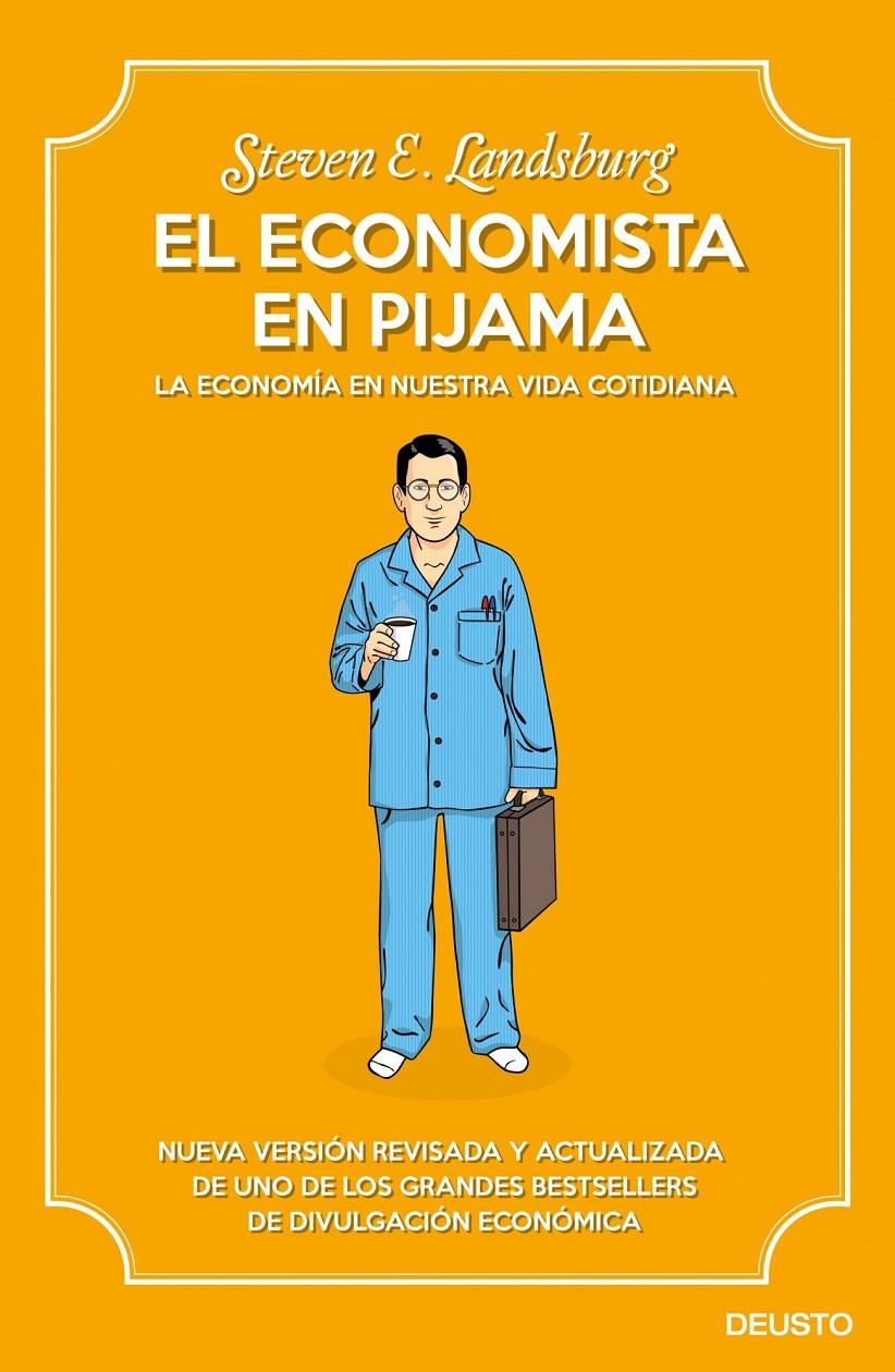 EL ECONOMISTA EN PIJAMA | 9788423413430 | LANDSBURG, STEVEN | Galatea Llibres | Llibreria online de Reus, Tarragona | Comprar llibres en català i castellà online