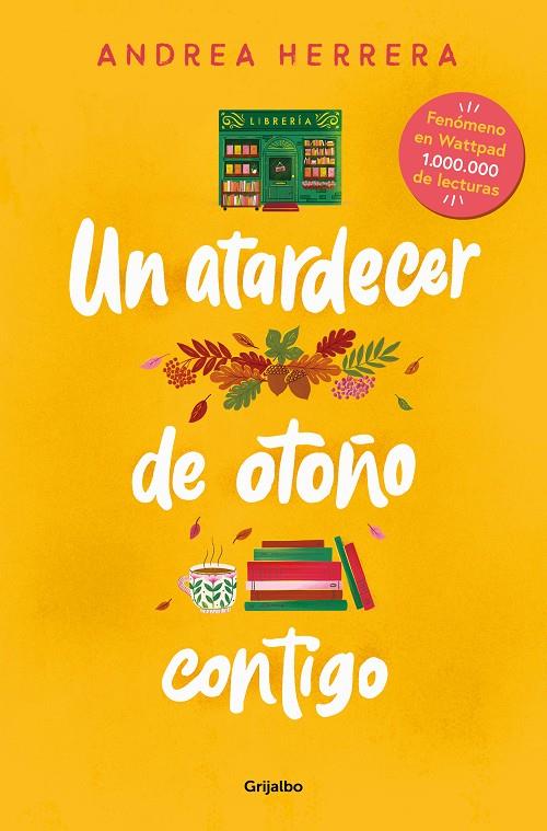 UN ATARDECER DE OTOÑO CONTIGO | 9788425365775 | HERRERA, ANDREA | Galatea Llibres | Llibreria online de Reus, Tarragona | Comprar llibres en català i castellà online