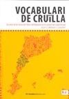 VOCABULARI DE CRUÏLLA 2 VOLS. | 9788496623668 | BELTRAN I CAVALLER, JOAN S. | Galatea Llibres | Librería online de Reus, Tarragona | Comprar libros en catalán y castellano online