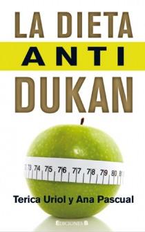 DIETA ANTI-DUKAN | 9788466647472 | URIOL, TERICA/PASCUAL, ANA MARÍA | Galatea Llibres | Llibreria online de Reus, Tarragona | Comprar llibres en català i castellà online