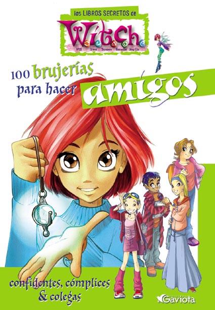 100 BRUJERIAS P.C. AMISTADES | 9788439205081 | AA.VV. | Galatea Llibres | Llibreria online de Reus, Tarragona | Comprar llibres en català i castellà online