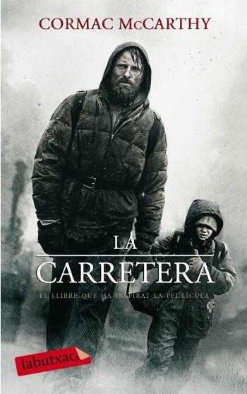 CARRETERA, LA | 9788499300023 | MCCARTHY, CORMAC | Galatea Llibres | Librería online de Reus, Tarragona | Comprar libros en catalán y castellano online