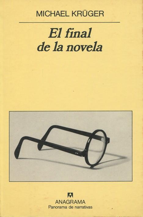 EL FINAL DE LA NOVELA | 9788433906366 | KRÜGER, MICHAEL | Galatea Llibres | Llibreria online de Reus, Tarragona | Comprar llibres en català i castellà online