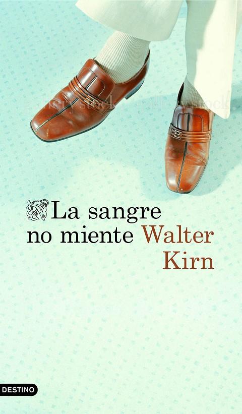 LA SANGRE NO MIENTE | 9788423353712 | KIRN, WALTER | Galatea Llibres | Llibreria online de Reus, Tarragona | Comprar llibres en català i castellà online