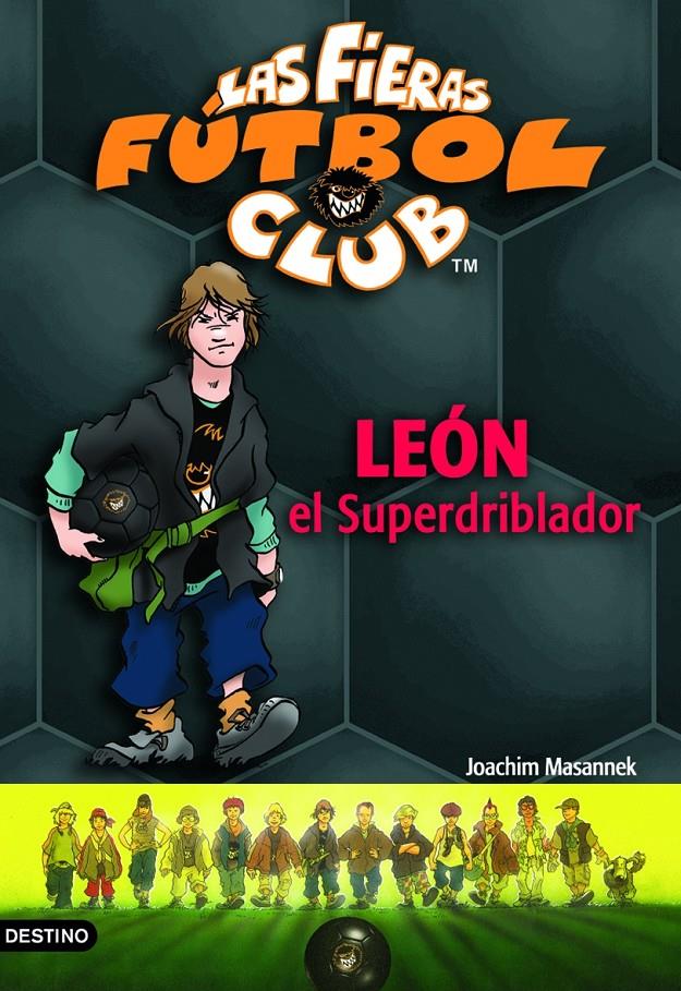 LEON EL SUPERDRIBLADOR | 9788408054856 | JOACHIM MASANNEK | Galatea Llibres | Llibreria online de Reus, Tarragona | Comprar llibres en català i castellà online