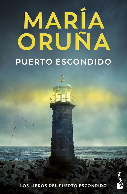 PUERTO ESCONDIDO | 9788423366613 | ORUÑA, MARÍA | Galatea Llibres | Librería online de Reus, Tarragona | Comprar libros en catalán y castellano online