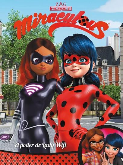 EL PODER DE LADY WIFI! MIRACULOUS LADY BUG | 9788448848279 | Galatea Llibres | Llibreria online de Reus, Tarragona | Comprar llibres en català i castellà online