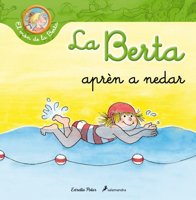 BERTA APRÈN A NEDAR | 9788499326283 | SCHNEIDER, LIANE | Galatea Llibres | Llibreria online de Reus, Tarragona | Comprar llibres en català i castellà online