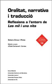 ORALITAT, NARRATIVA I TRADUCCIO | 9788497661300 | CINCA I PINOS, DOLORS | Galatea Llibres | Llibreria online de Reus, Tarragona | Comprar llibres en català i castellà online