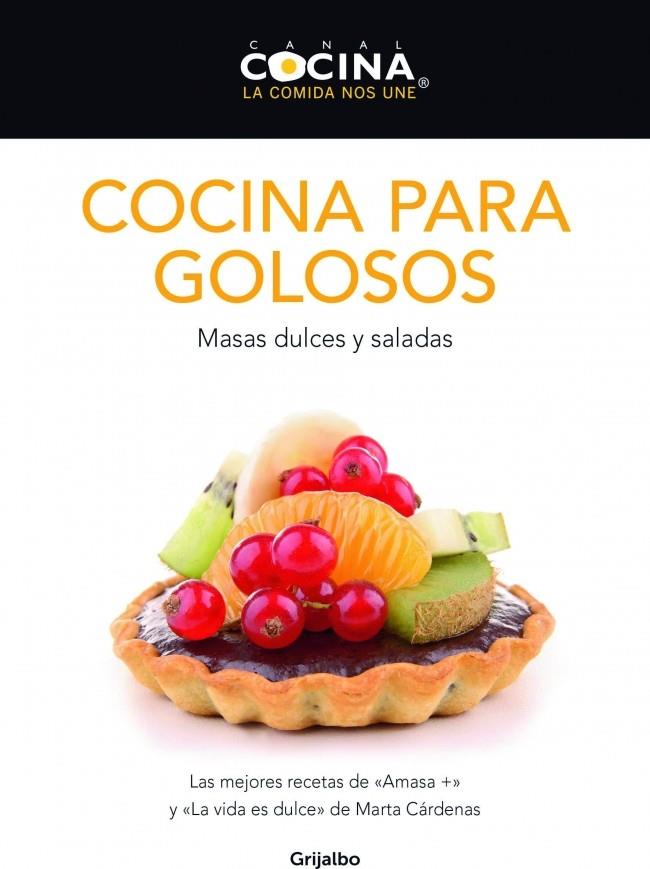 COCINA PARA GOLOSOS | 9788425350047 | CANAL COCINA | Galatea Llibres | Librería online de Reus, Tarragona | Comprar libros en catalán y castellano online