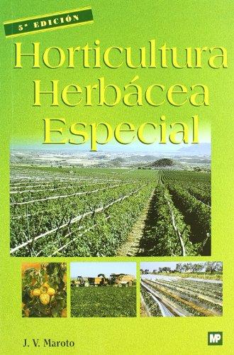 HORTICULTURA HERBACEA ESPECIAL | 9788484760429 | MAROTO, J.V. | Galatea Llibres | Llibreria online de Reus, Tarragona | Comprar llibres en català i castellà online