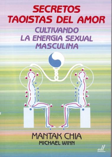 SECRETOS TAOISTAS DEL AMOR. CULTIVANDO LA ENERGIA SEXUAL | 9788495593016 | WINN, MICHAEL | Galatea Llibres | Llibreria online de Reus, Tarragona | Comprar llibres en català i castellà online