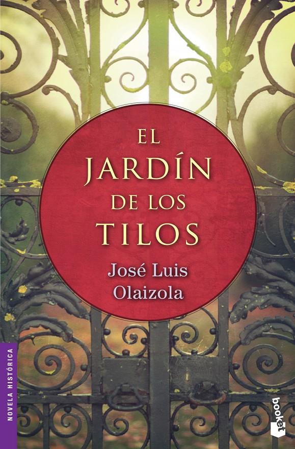 EL JARDÍN DE LOS TILOS | 9788427040885 | OLAIZOLA, JOSE LUIS | Galatea Llibres | Librería online de Reus, Tarragona | Comprar libros en catalán y castellano online