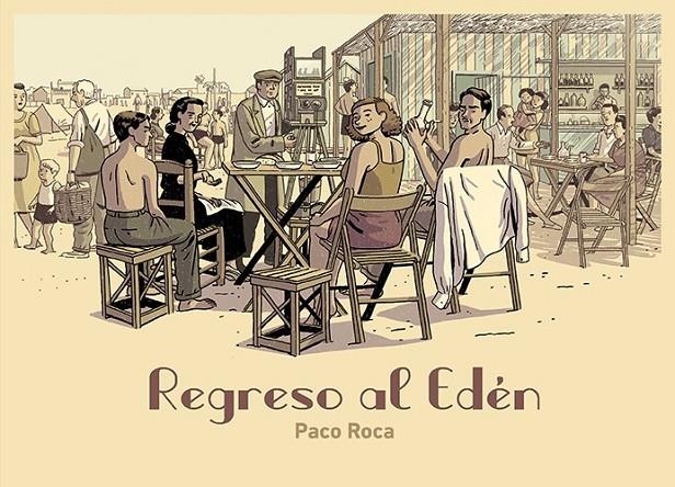 REGRESO AL EDÉN | 9788418215209 | ROCA, PACO | Galatea Llibres | Llibreria online de Reus, Tarragona | Comprar llibres en català i castellà online