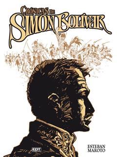 CRONICAS DE SIMÓN BOLÍVAR. EL LIBERTADOR | 9788499474359 | MAROTO, ESTEBAN | Galatea Llibres | Llibreria online de Reus, Tarragona | Comprar llibres en català i castellà online