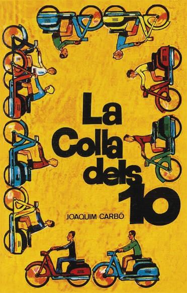 LA COLLA DELS DEU | 9788424664701 | CARBÓ I MASLLORENS, JOAQUIM | Galatea Llibres | Llibreria online de Reus, Tarragona | Comprar llibres en català i castellà online