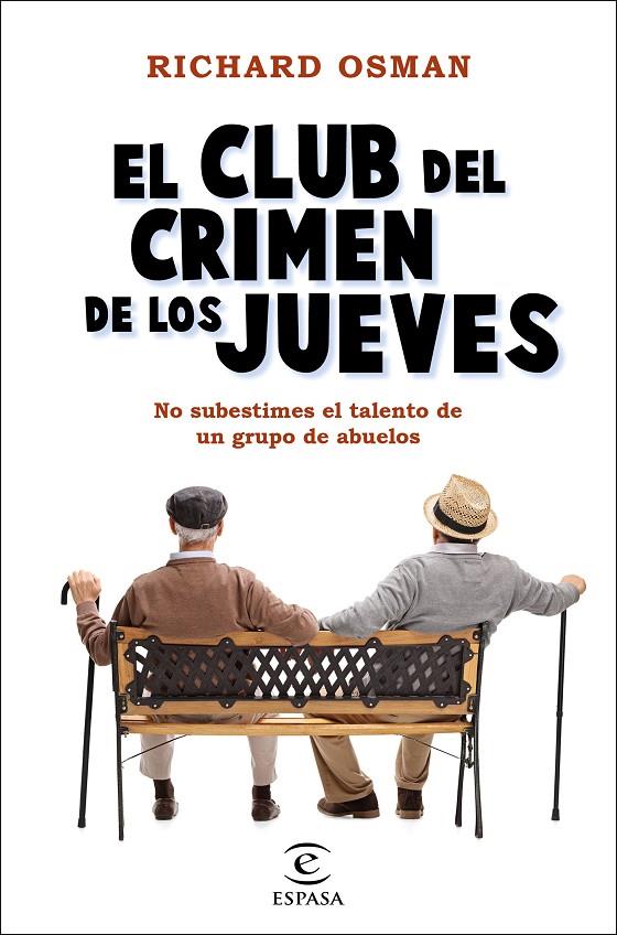 EL CLUB DEL CRIMEN DE LOS JUEVES | 9788467060225 | OSMAN, RICHARD | Galatea Llibres | Llibreria online de Reus, Tarragona | Comprar llibres en català i castellà online