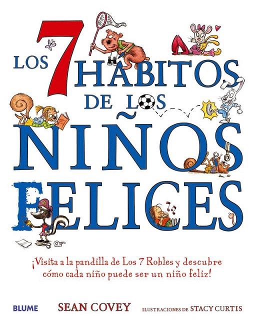 LOS 7 HÁBITOS DE LOS NIÑOS FELICES | 9788417492700 | COVEY, SEAN | Galatea Llibres | Llibreria online de Reus, Tarragona | Comprar llibres en català i castellà online