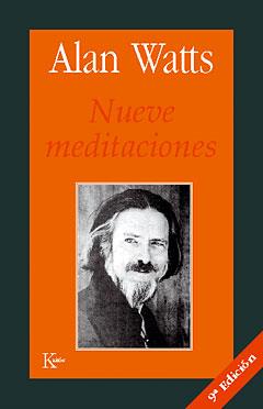 NUEVE MEDITACIONES | 9788472451209 | Watts, Alan W. | Galatea Llibres | Llibreria online de Reus, Tarragona | Comprar llibres en català i castellà online