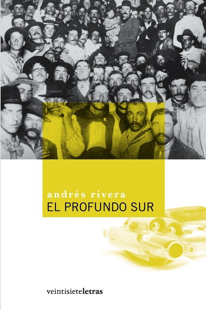 PROFUNDO SUR, EL | 9788493596927 | RIVERA, ANDRES (1928- ) | Galatea Llibres | Librería online de Reus, Tarragona | Comprar libros en catalán y castellano online