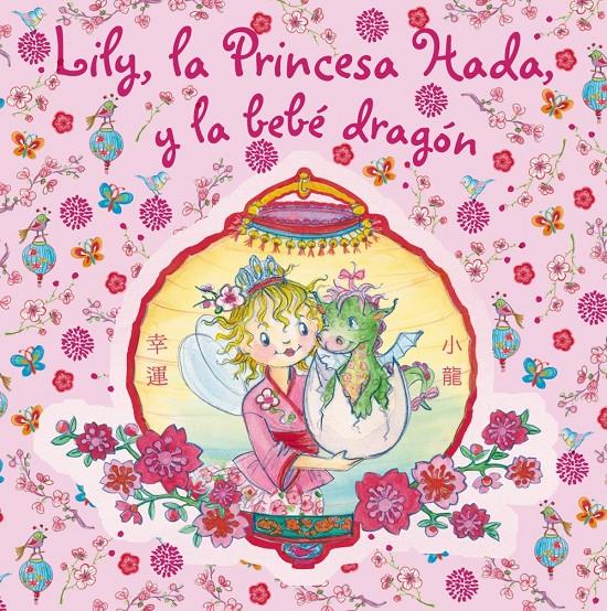 LILY, LA PRINCESA HADA, Y LA BEBÉ DRAGÓN | 9788421686447 | FINSTERBUSCH, MONIKA | Galatea Llibres | Librería online de Reus, Tarragona | Comprar libros en catalán y castellano online