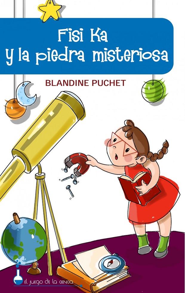 FISI KA Y LA PIEDRA MISTERIOSA | 9788497543330 | PLUCHET, BLANDINE | Galatea Llibres | Llibreria online de Reus, Tarragona | Comprar llibres en català i castellà online