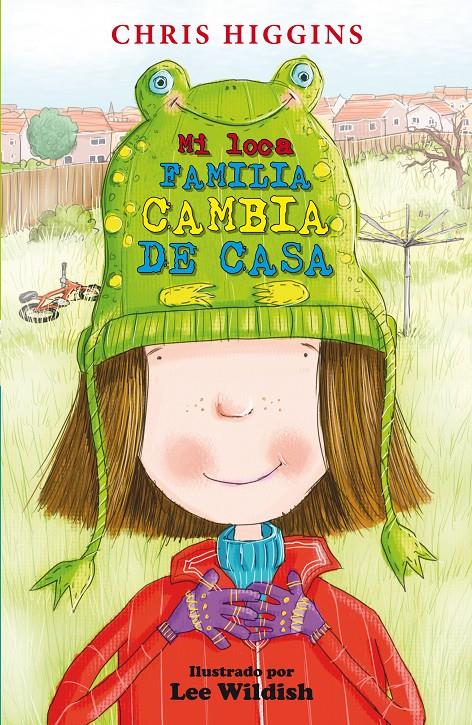 MI LOCA FAMILIA CAMBIA DE CASA | 9788468324821 | HIGGINS, CHRIS | Galatea Llibres | Llibreria online de Reus, Tarragona | Comprar llibres en català i castellà online