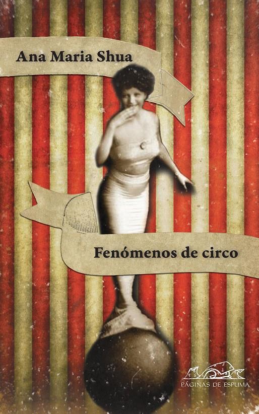 FENÓMENOS DE CIRCO | 9788483930854 | SHUA, ANA MARÍA | Galatea Llibres | Llibreria online de Reus, Tarragona | Comprar llibres en català i castellà online