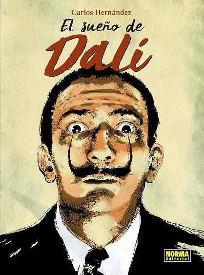 EL SUEÑO DE DALI | 9788467930788 | HERNANDEZ, CARLOS | Galatea Llibres | Llibreria online de Reus, Tarragona | Comprar llibres en català i castellà online