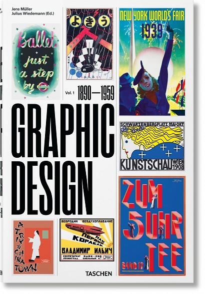 THE HISTORY OF GRAPHIC DESIGN. VOL. 1, 1890–1959 | 9783836570817 | MÜLLER, JENS | Galatea Llibres | Llibreria online de Reus, Tarragona | Comprar llibres en català i castellà online