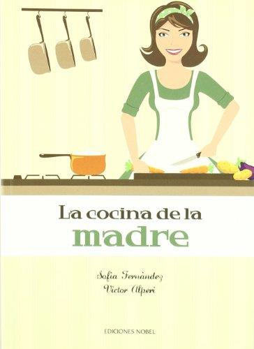 COCINA DE LA MADRE, LA | 9788484595441 | FERNANDEZ, SOFIA | Galatea Llibres | Llibreria online de Reus, Tarragona | Comprar llibres en català i castellà online