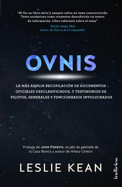 OVNIS : LA MÁS AMPLIA RECOPILACIÓN DE DOCUMENTOS OFICIALES DESCLASIFICADOS, Y TESTIMONIOS DE PILOTOS, | 9788415732242 | KEAN, LESLIE | Galatea Llibres | Librería online de Reus, Tarragona | Comprar libros en catalán y castellano online