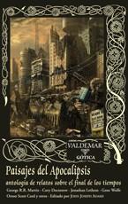 PAISAJES DEL APOCALIPSIS. ANTOLOGÍA DE RELATOS SOBRE EL FINAL DE LOS TIEMPOS | 9788477027256 | MARTIN, GEORGE R.R./DOCTOROW, CORY | Galatea Llibres | Librería online de Reus, Tarragona | Comprar libros en catalán y castellano online