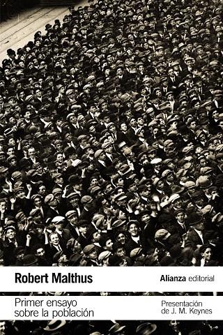 PRIMER ENSAYO SOBRE LA POBLACIÓN | 9788491045458 | MALTHUS, THOMAS ROBERT | Galatea Llibres | Llibreria online de Reus, Tarragona | Comprar llibres en català i castellà online