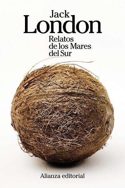 RELATOS DE LOS MARES DEL SUR | 9788411483223 | LONDON, JACK | Galatea Llibres | Librería online de Reus, Tarragona | Comprar libros en catalán y castellano online