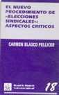 NUEVO PROCEDIMIENTO DE ELECCIONES SINDICALES ASPES | 9788480022286 | BLASCO PELLICER, CARMEN | Galatea Llibres | Llibreria online de Reus, Tarragona | Comprar llibres en català i castellà online